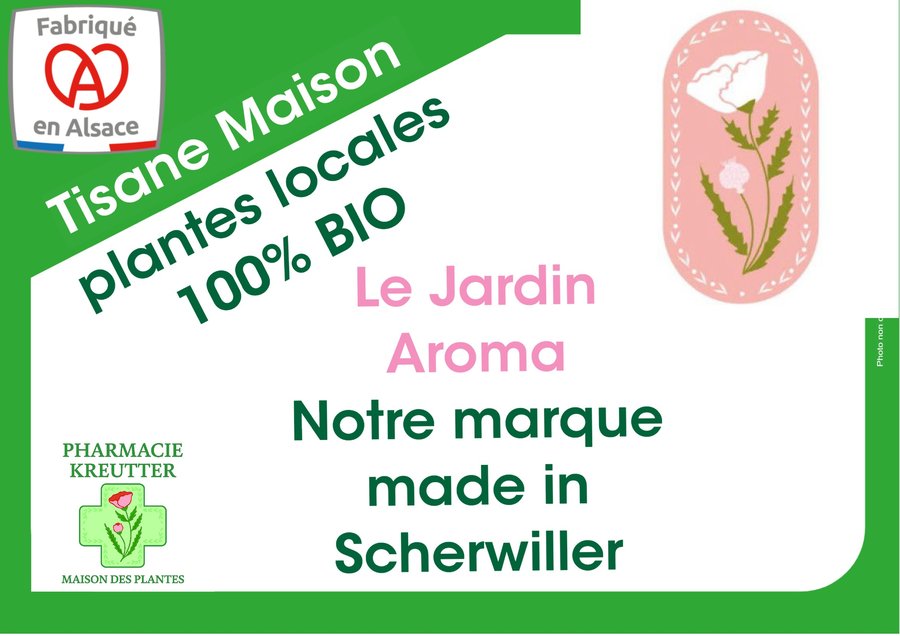 Le Jardin Aroma, notre marque made in Scherwiller